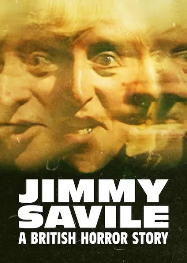 Jimmy Savile: A British Horror Story