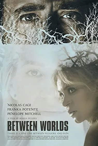 Movie Poster: Between Worlds – 18+