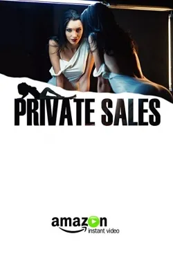 Private Sales - Web Serie complete free on Castle