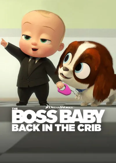 The Boss Baby: Back in the Crib - Season1 Episode 1 Full Episode