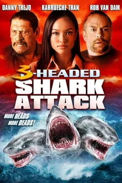 3-Headed Shark Attack - Movie free on Castle
