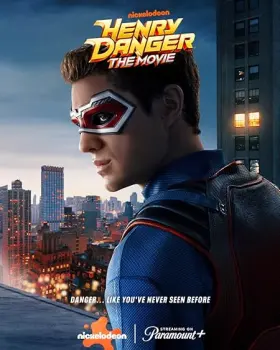 Henry Danger: The Movie - Movie free on Castle