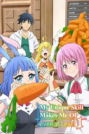 Movie Poster: My Unique Skill Makes Me OP Even at Level 1