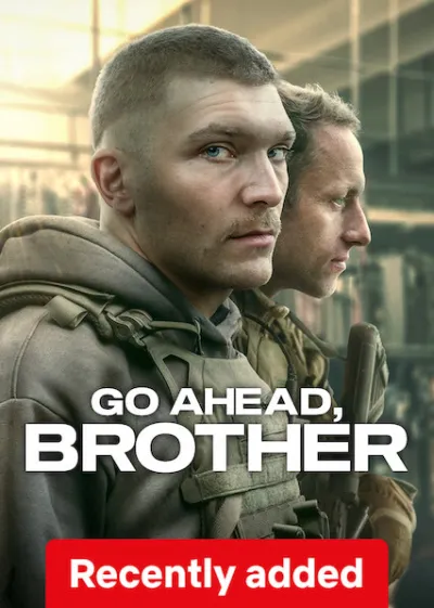 Go Ahead, Brother