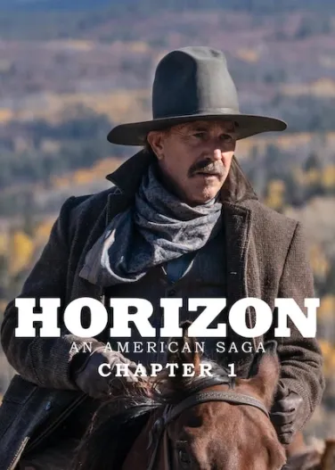 Horizon: An American Saga: Chapter 1