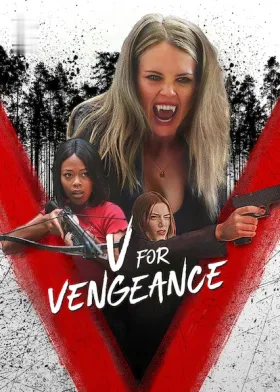 V for Vengeance - Movie free on Castle