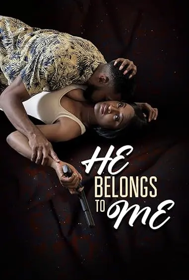 Movie Poster: He Belongs to Me