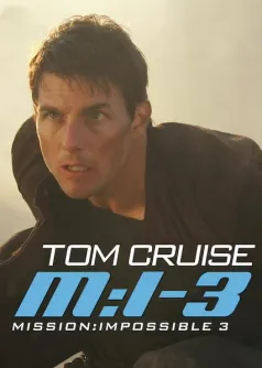 Mission: Impossible III