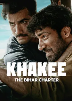 Khakee: The Bihar Chapter