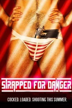 Strapped for Danger - Movie free on Castle