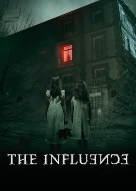 The Influence - Movie free on Castle