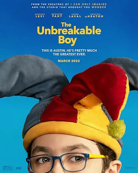 Movie Poster: The Unbreakable Boy