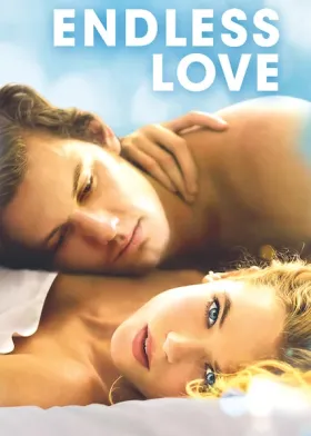 Endless Love - Movie free on Castle