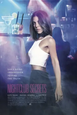 Nightclub Secrets - Movie free on Castle