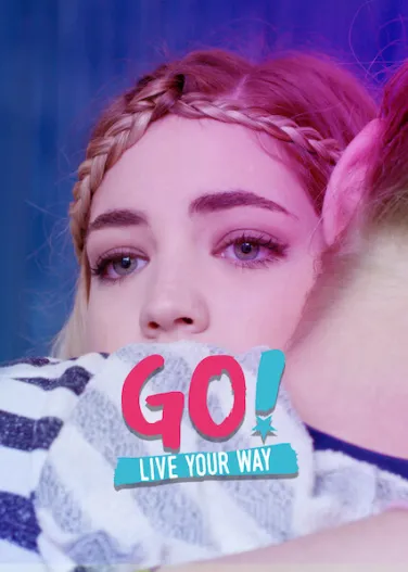 Go! Live Your Way