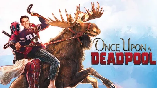 Movie Poster: Once Upon a Deadpool