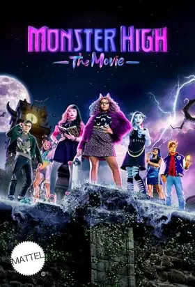 Monster High: The Movie - Movie free on Castle