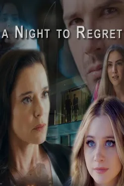 A Night to Regret - Movie free on Castle