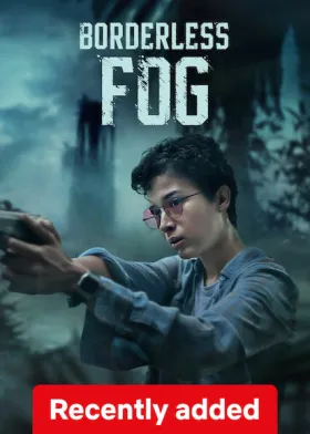 Borderless Fog - Movie free on Castle