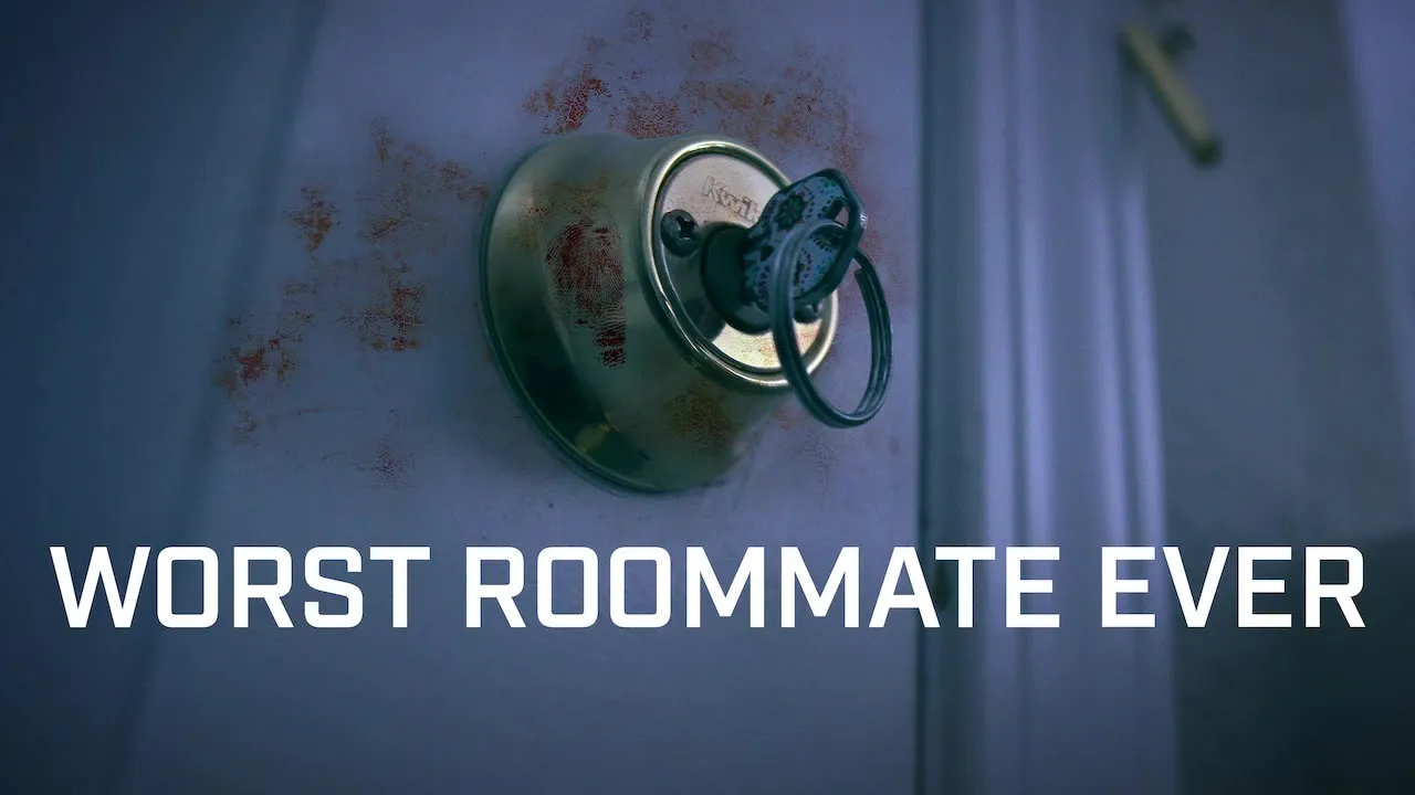 Worst Roommate Ever