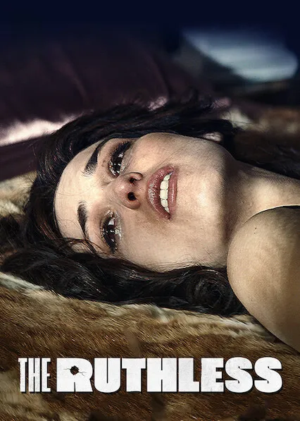 Movie Poster: The Ruthless