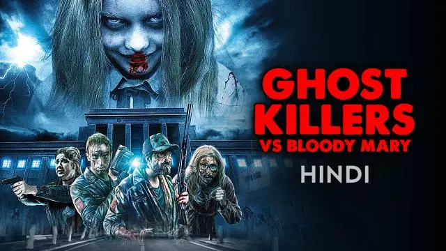 Movie Poster: Ghost Killers Vs. Bloody Mary