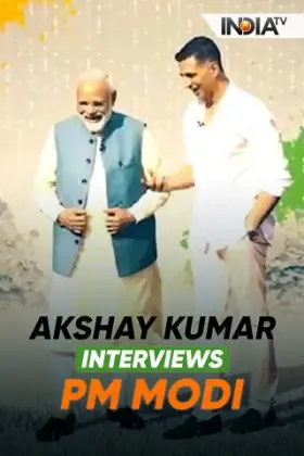 PM Modi's Interview with Akshay Kumar - Web Serie complete free on Castle