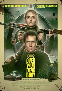 Over Your Dead Body