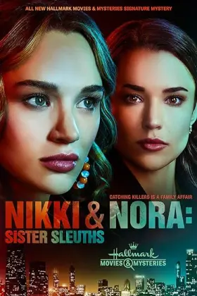 Nikki & Nora: Sister Sleuths - Movie free on Castle
