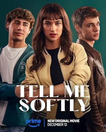 Movie Poster: Tell Me Softly