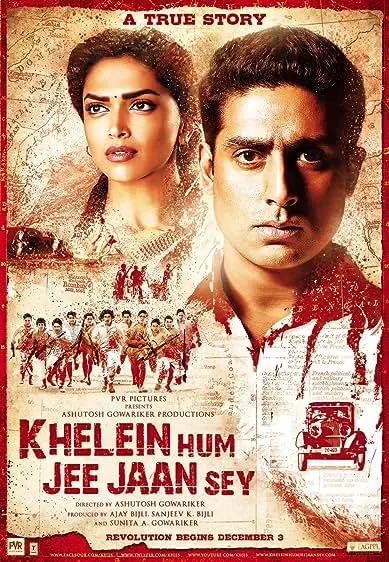 Movie Poster: Khelein Hum Jee Jaan Sey