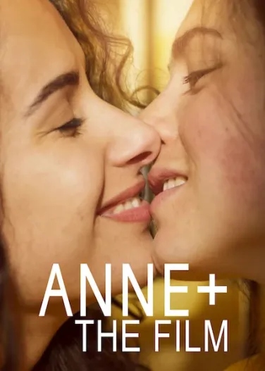 Anne+: The Film