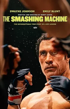 The Smashing Machine - Movie free on Castle