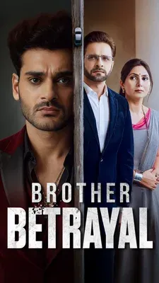Brother Betrayal