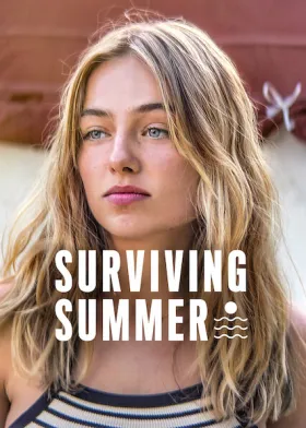 Surviving Summer - Web Serie complete free on Castle