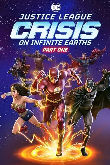 Movie Poster: Justice League: Crisis on Infinite Earths - Part One