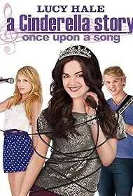 Movie Poster: A Cinderella Story: Once Upon a Song