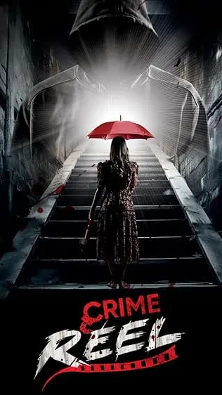 Movie Poster: Crime Reel