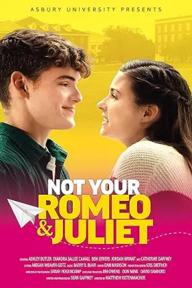 Not Your Romeo & Juliet - Movie free on Castle