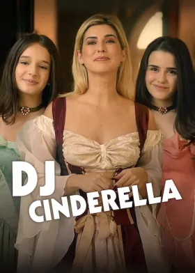 DJ Cinderella - Movie free on Castle