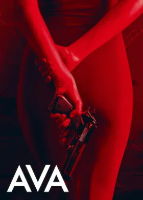 Ava - Movie free on Castle