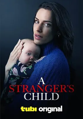 A Stranger's Child - Movie free on Castle
