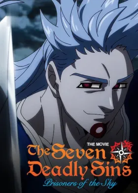 The Seven Deadly Sins the Movie: Prisoners of the Sky - Movie free on Castle