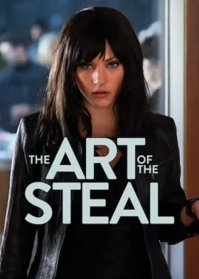 The Art of the Steal - Movie free on Castle