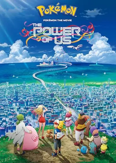 Movie Poster: Pokémon the Movie: The Power of Us