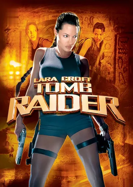 Movie Poster: Lara Croft: Tomb Raider
