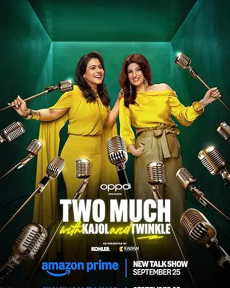 TV series poster: Two Much with Kajol and Twinkle