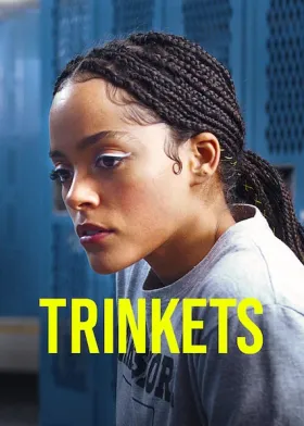 Trinkets - Web Serie complete free on Castle