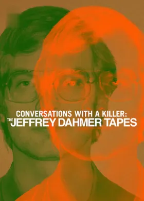 Conversations with a Killer: The Jeffrey Dahmer Tapes - Web Serie complete free on Castle