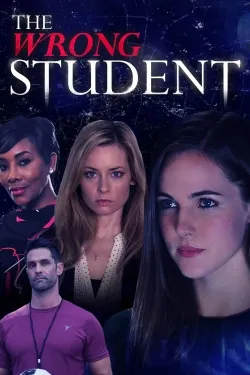 The Wrong Student - Movie free on Castle